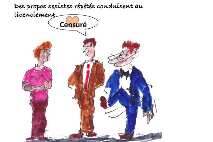 Les clés du social : Des propos sexistes répétés conduisent au licenciement